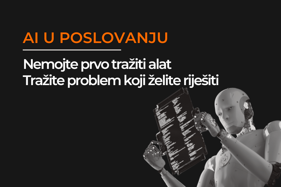 AI u poslovanju: odakle krenuti prije nego odaberete AI alat